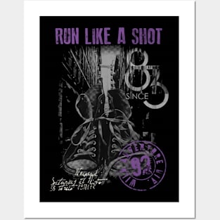 Run Like A Shoot Posters and Art